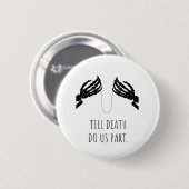 Till Death Do Us Part Boxy 缶バッジ (正面&裏面)