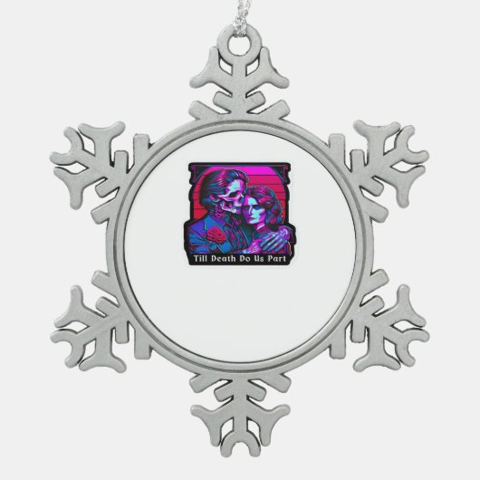 Till Death Do Us Part Classic – Grim Reaper Romanc スノーフレークピューターオーナメント (正面)