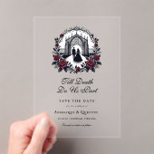 Till Death Do Us Part Elegant Goth Save the Date  アクリル招待状 (インサイチュ (ポータブル))