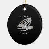Till Death Do Us Part Skeleton Hands Quote (Black セラミックオーナメント (左)
