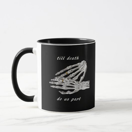 Till Death Do Us Part Skeleton Hands Quote (Black  マグカップ (左)