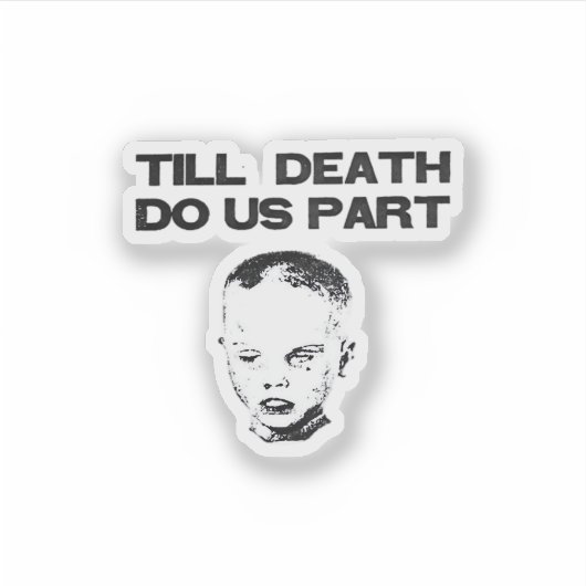 Till Death Do Us Part Sloth Classic Design シール (正面)