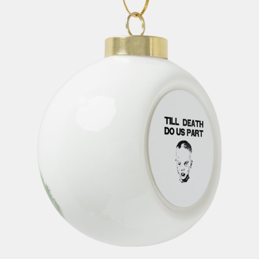 Till Death Do Us Part Sloth Classic Design セラミックボールオーナメント (左)