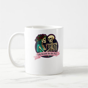 Till Death Do Us Part Valentine Art - 不気味 Cute コーヒーマグカップ