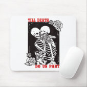 Till Death Do Us Part Wedding Skeleton Couple Vale マウスパッド (マウス)
