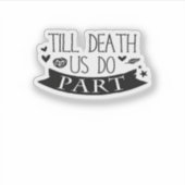 Till Death Do Us Part Wedding Vows Classic シール (正面)