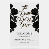 Till Death Do Us Part Wedding Welcome アクリルサイン (正面)