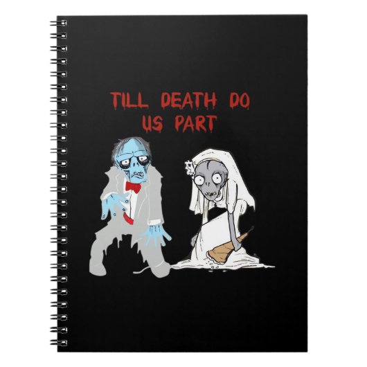 Till Death Do Us Part Zombie Wedding Halloween Cou ノートブック (正面)