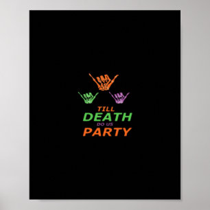 Till Death Do Us Party クラシック ポスター