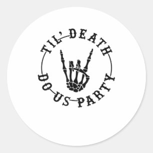 Till Death Do Us Party スケルトンハンド ゴシック バチェロレッテパーティー ラウンドシール