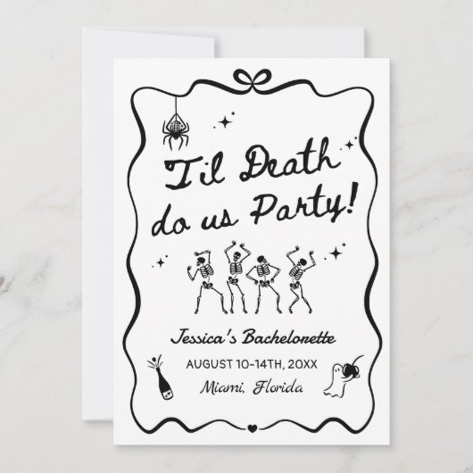 Till Death Do Us Party Bachelorette Weekend 招待状 (正面)