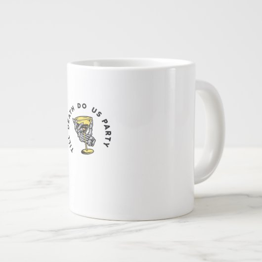 Till Death Do Us Party Funny Retro Classic ジャンボコーヒーマグカップ (正面右)
