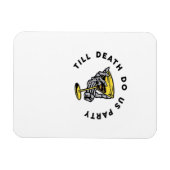 Till Death Do Us Party Funny Retro Classic マグネット (横)