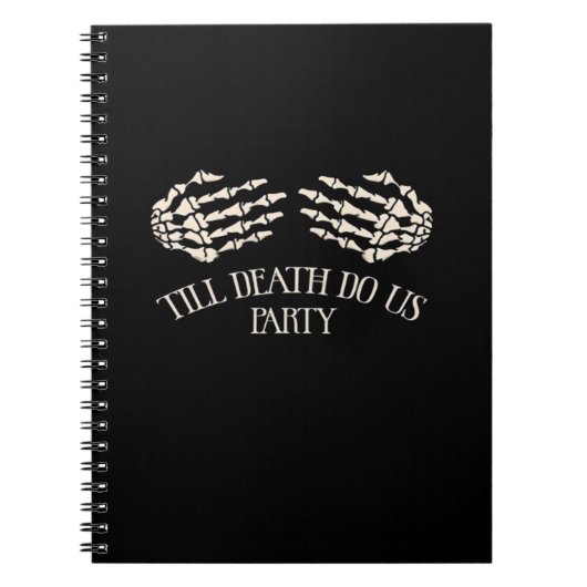 Till Death Do Us Party Halloween Party ノートブック (正面)