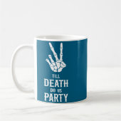 Till Death Do Us Party Skeleton Bachelorette Party コーヒーマグカップ (左)
