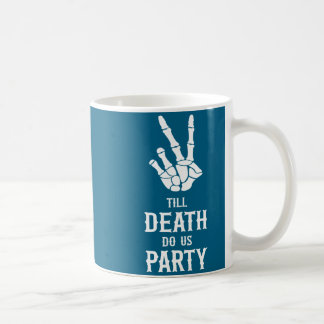 Till Death Do Us Party Skeleton Bachelorette Party コーヒーマグカップ