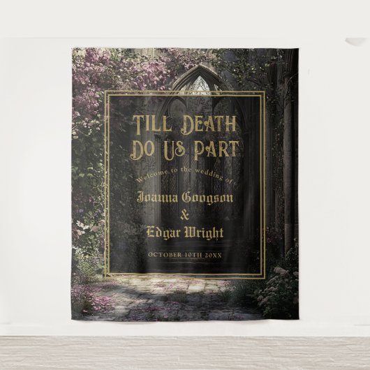 Till Death Gothic Floral Garden Wedding Backdrop タペストリー (正面)