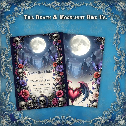Till Death & Moonlight Bind Us.  セーブザデート