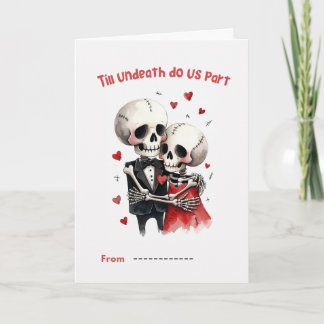 Till Undeath Do Us Part Skeleton Couple Valentine  カード