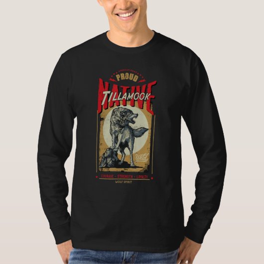 Tillamook Native American Indian Born Wolf Spirit  Tシャツ (正面)