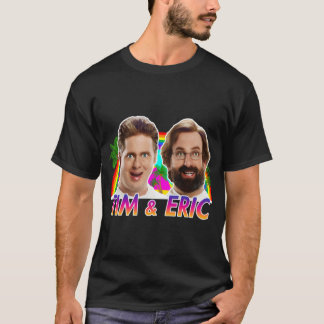 Tim And Eric Tim and Eric – 醜い Tシャツ