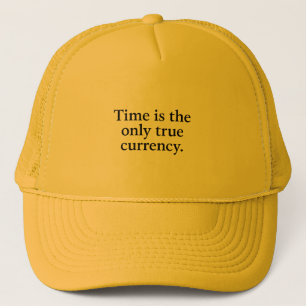 Timeは唯一の真の通貨 – ミニマル引用文 キャップ