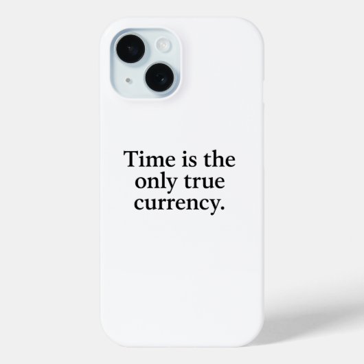 Timeは唯一の真の通貨 – ミニマル引用文 Case-Mate iPhoneケース (裏面)