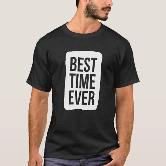 Time 最高の Ever Groupチームイベントのパートナー向け Tシャツ (正面)