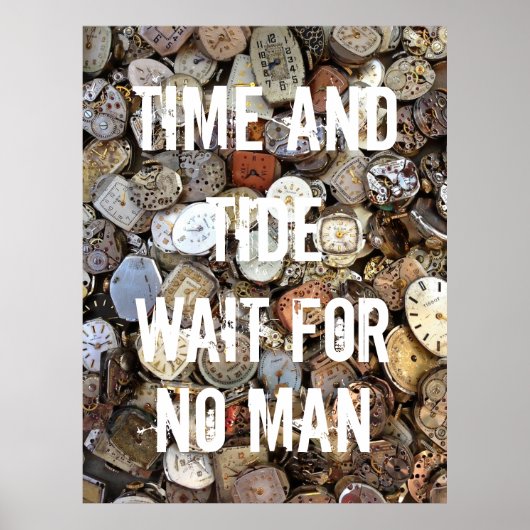 Time and Tide Wait for No Man Quote ポスター (正面)