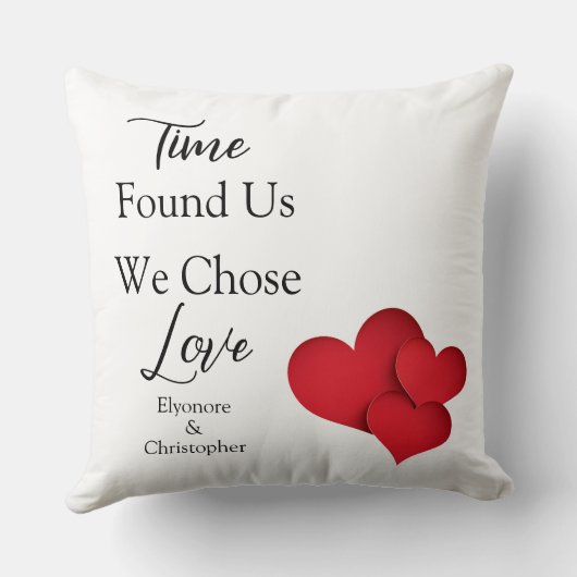 Time Found Us We Chose Love Valentine Quote クッション (裏面)