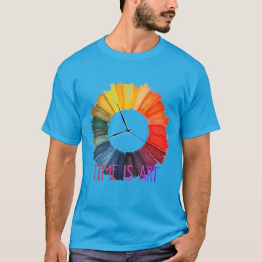 Time Is Art - 創造的な存在の流れのコンセプト Tシャツ (正面)