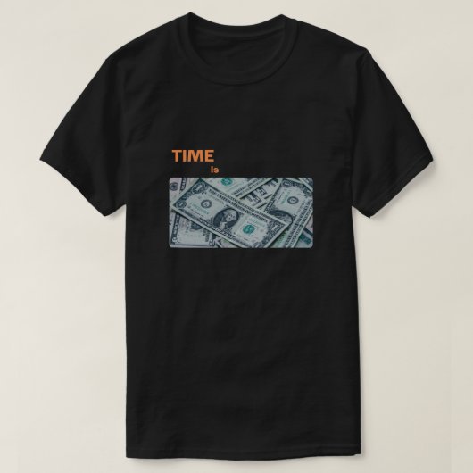 「Time Is For Meany」Tシャツ愛好家への最高のギフト Tシャツ (デザイン正面)