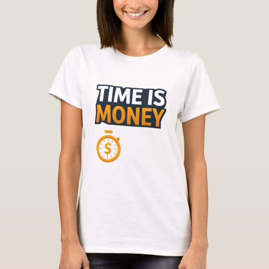 Time Is Money – Hustle Mindset T-Shirt | Entrepren Tシャツ (正面)