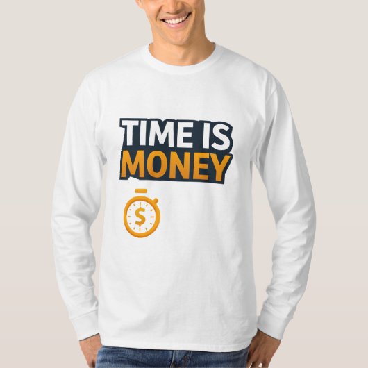 Time Is Money – Hustle Mindset T-Shirt | Entrepren Tシャツ (正面)