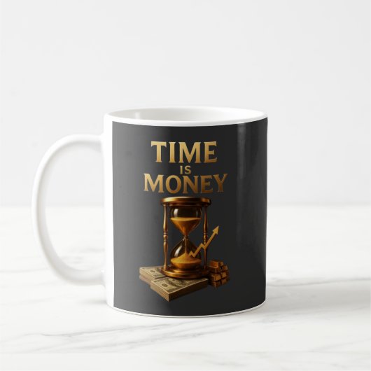 Time Is Money | Powerful Motivational Design コーヒーマグカップ (左)