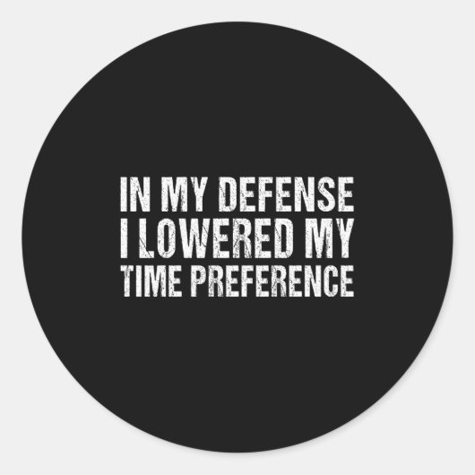 Time Preference Inflation Saving Future Money Time ラウンドシール (正面)