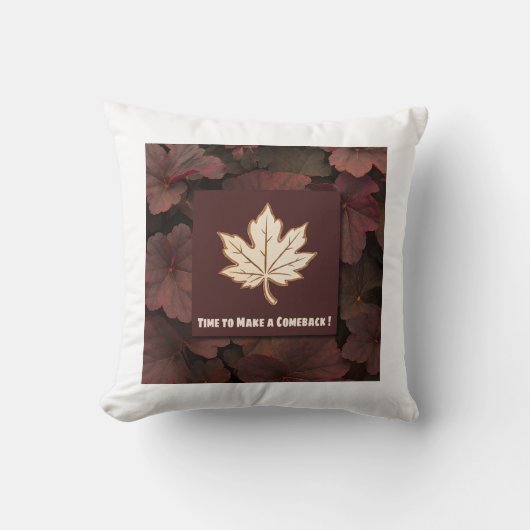 Time to Make a Comeback – Autumn Leaf Pillow クッション (正面)