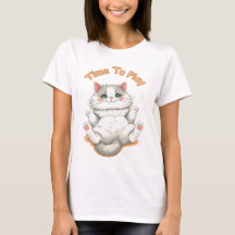 Time To Play - Best Cute Cat Design