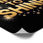 Time To Shine Motivational Sparkle Design With Sta ポスター (角)