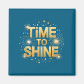 Time To Shine Motivational Sparkle Design With Sta マグネット (正面)