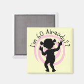 Time Warp 60すでにTシャツとギフト マグネット (正面/裏面)