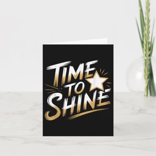 Time Women To Shine Motivational Men Kids  カード (正面)