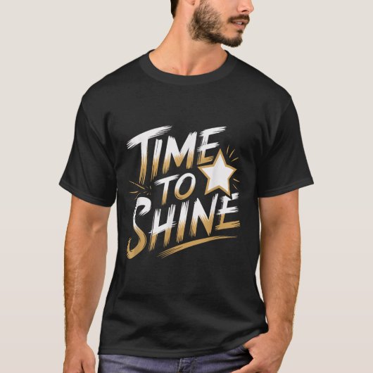 Time Women To Shine Motivational Men Kids  Tシャツ (正面)