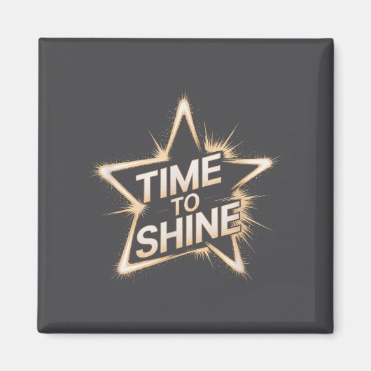 Time Women To Shine Motivational Star Men Kids  マグネット (正面)