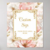 Timeless blush flowers & gold elegant custom sign ポスター (正面)