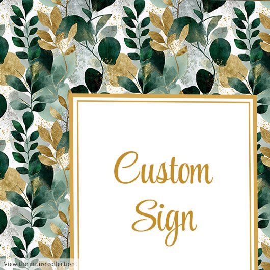 Timeless Deep Green Gold Greenery Custom Sign ポスター