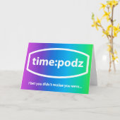timepodz – ご存じなかったと思いますが カード (黄色い花)