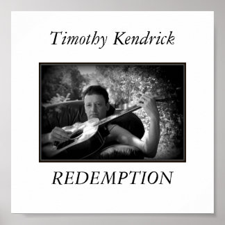 Timothy Kendrick REDEMPTIONポスター ポスター