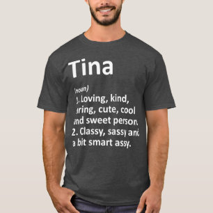 TINA定義名パーソナライズされたのおもしろい誕生日 Tシャツ