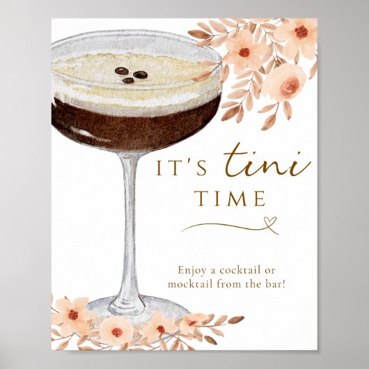 Tiniタイムフローラエスプレッソマーティーニバーサイン ポスター (正面)